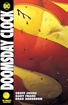 doomsday clock the complete collection 1st edition geoff johns ,gary frank 1779506058, 978-1779506054