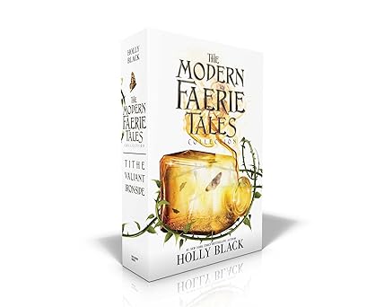 the modern faerie tales collection tithe valiant ironside 1st edition holly black 1534485287, 978-1534485280