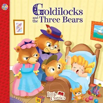 phidal goldilocks and the three bears little classics stories for kids 24 page storybook 1st edition phidal