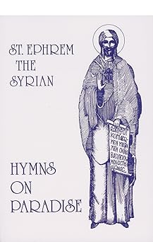 st ephrem the syrian hymns on paradise 1st edition st ephrem the syrian ,saint ephraem, syrus ,sebastian