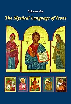 the mystical language of icons 1st edition solrunn nes 080286497x, 978-0802864970