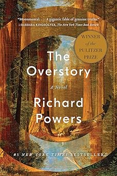 the overstory a novel 1st edition richard powers 039335668x, 978-0393356687