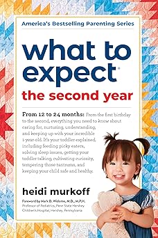 what to expect the second year from 12 to 24 months 1st edition heidi murkoff 0761152776, 978-0761152774