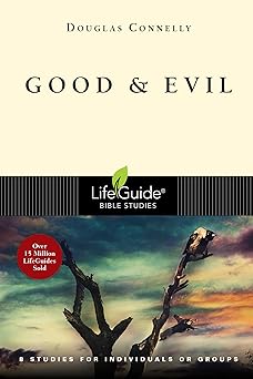 good and evil 1st edition douglas connelly 0830831304, 978-0830831302