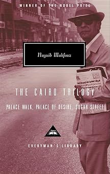 the cairo trilogy palace walk palace of desire sugar street 1st edition naguib mahfouz ,sabry hafez