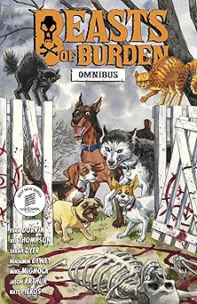 beasts of burden omnibus 1st edition evan dorkin ,jill thompson ,benjamin dewey 1506746780, 978-1506746784
