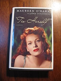 tis herself a memoir 1st edition maureen o\\\\\\\'hara ,john nicoletti 0743246934, 978-0743246934