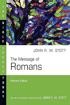 the message of romans 1st edition john stott 0830821597, 978-0830821594