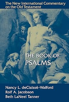 the book of psalms 1st edition nancy l declaisse walford ,rolf a jacobson ,beth laneel tanner 0802824935,