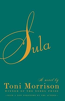 sula 1st edition toni morrison 1400033438, 978-1400033430