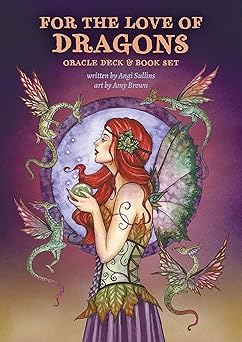 for the love of dragons oracle deck and book set artist amy browna s special collectora s set for fortune