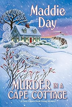 murder in a cape cottage 1st edition maddie day 1496735676, 978-1496735676