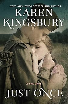 just once a novel 1st edition karen kingsbury 1982104457, 978-1982104450