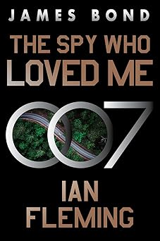 the spy who loved me a james bond novel 1st edition ian fleming 0063298910, 978-0063298910