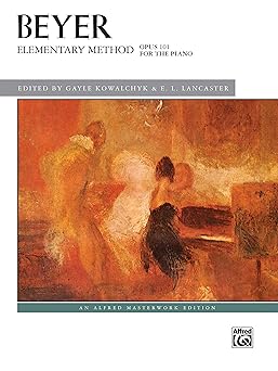 elementary method for the piano op 101 1st edition ferdinand beyer ,gayle kowalchyk ,e l lancaster