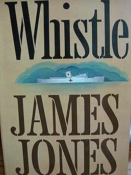 whistle 1st edition james jones 0440095484, 978-0440095484