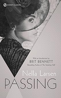 passing 1st edition nella larsen ,brit bennett 0593437845, 978-0593437841