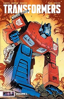 transformers vol 1 robots in disguise 1st edition daniel warren johnson ,mike spicer 1534398171,
