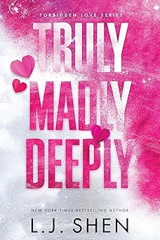 truly madly deeply 1st edition l j shen 1464244944, 978-1464244940
