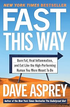fast this way burn fat heal inflammation and eat like the high performing human you were meant to be 1st