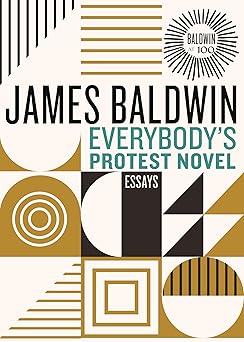 everybodys protest novel essays 1st edition james baldwin 0807016942, 978-0807016947
