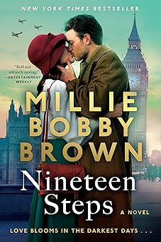 nineteen steps a novel 1st edition millie bobby brown 0063335816, 978-0063335813
