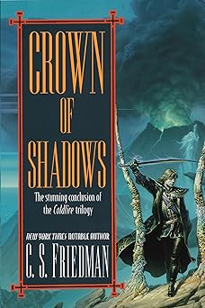 crown of shadows 1st edition c s friedman 0756403189, 978-0756403188