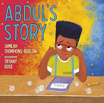 abduls story 1st edition jamilah thompkins bigelow ,tiffany rose 1534462988, 978-1534462984
