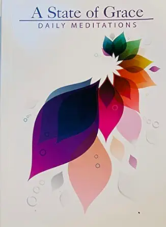 a state of grace daily meditations 1st edition the augustine fellowship 173422651x, 978-1734226515