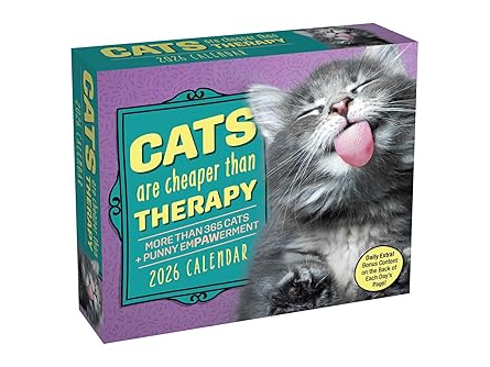 cats are cheaper than therapy 2026 day to day calendar more than 365 cats 1st edition andrews mcmeel