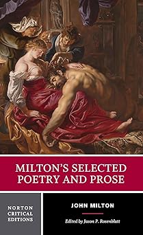 miltons selected poetry and prose a norton 1st edition john milton ,jason p rosenblatt 0393979873,