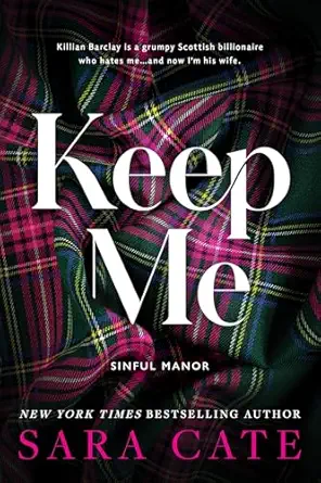 keep me 1st edition sara cate 1728282195, 978-1728282190