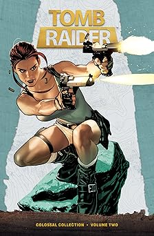 tomb raider colossal collection volume 2 1st edition dan jurgens ,james bonny ,joe jusko ,tony daniel ,eric
