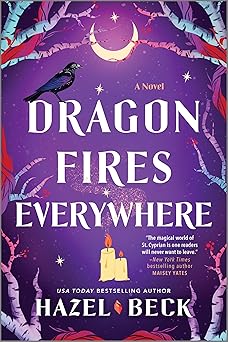 dragon fires everywhere a witchy paranormal rom com of dragon shifters and fated connections 1st edition
