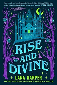 rise and divine 1st edition lana harper 0593637984, 978-0593637982
