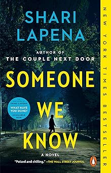 someone we know a novel 1st edition shari lapena 0525557679, 978-0525557678