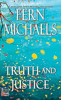 truth and justice 1st edition fern michaels 1420146068, 978-1420146066
