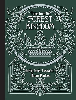 tales from the forest kingdom coloring book 1st edition hanna karlzon 1423658345, 978-1423658344