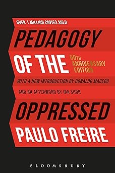 pedagogy of the oppressed 50th 1st edition paulo freire ,donaldo macedo 1501314130, 978-1501314131
