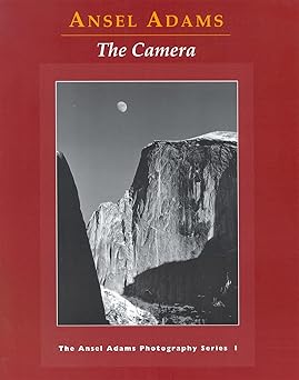 ansel adams the camera 1st edition ansel adams ,robert baker 0821221841, 978-0821221846