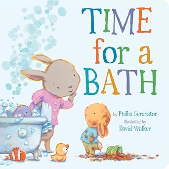 time for a bath 1st edition phillis gershator ,david walker 1454920696, 978-1454920694