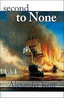 second to none 1st edition alexander kent 0935526943, 978-0935526943