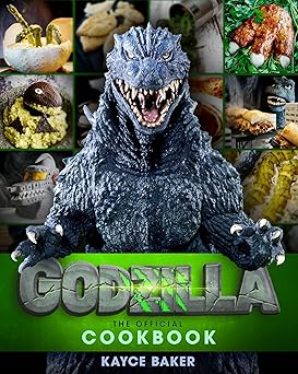 godzilla the official cookbook 1st edition kayce baker 1803368063, 978-1803368061