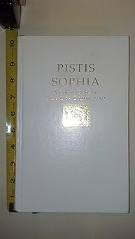 pistis sophia a coptic gnostic text with commentary 1st edition desiree hurtak ,dr j j hurtak ph d