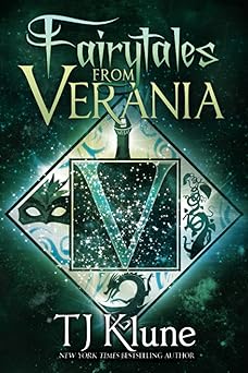 fairytales from verania 1st edition tj klune 1736718606, 978-1736718605