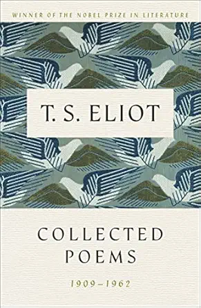 t s eliot collected poems 1909 1962 1st edition t s eliot 0151189781, 978-0151189786