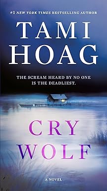 cry wolf a novel 1st edition tami hoag 1984821040, 978-1984821041