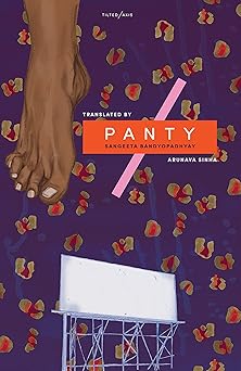 panty 1st edition sangeeta bandyopadhyay ,arunava sinha 1911284002, 978-1911284000