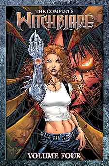 the complete witchblade volume 4 1st edition marc silvestri ,david wohl ,geoff johns ,kris grimminger ,ian