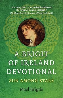 a brigit of ireland devotional sun among stars 1st edition mael brigde 1789046955, 978-1789046953